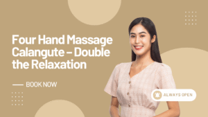 Four Hand Massage Calangute – Double the Relaxation